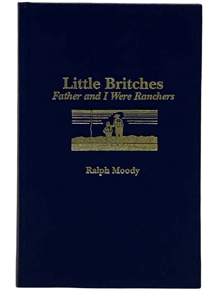 Little Britches: Father and I Were Ranchers