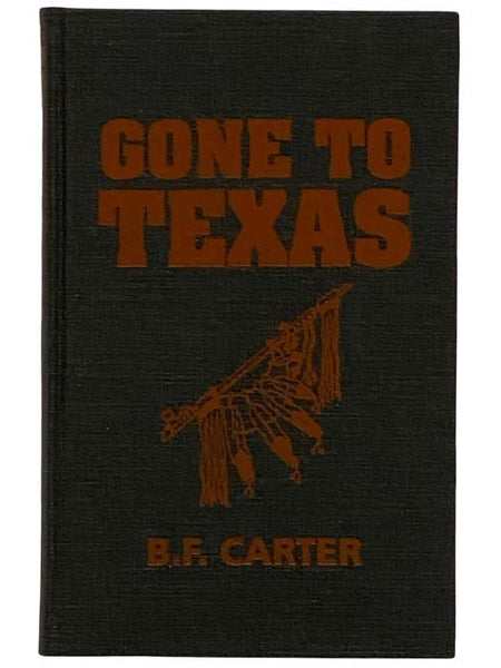 Gone to Texas