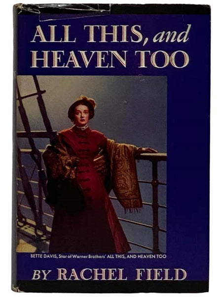 All This, and Heaven Too