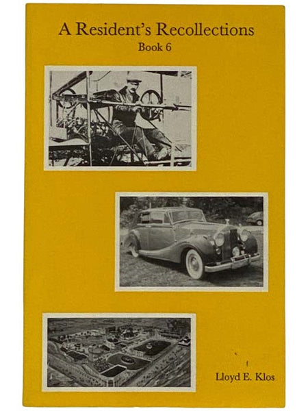 A Resident's Recollections (Book 6)
