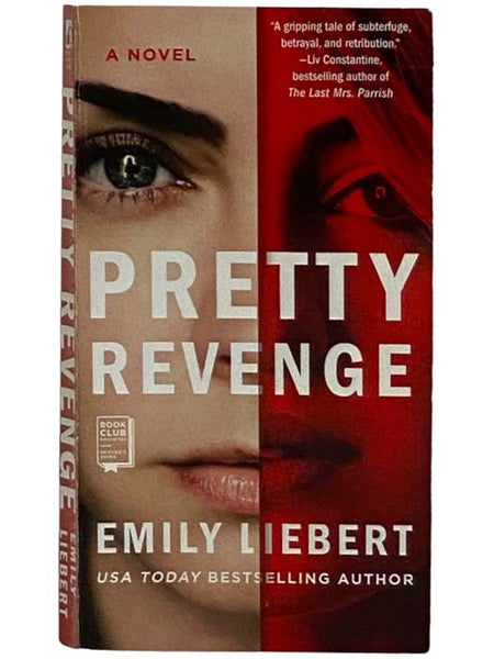 Pretty Revenge: A Novel