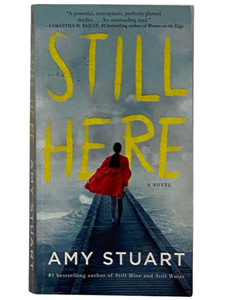 Still Here: A Novel
