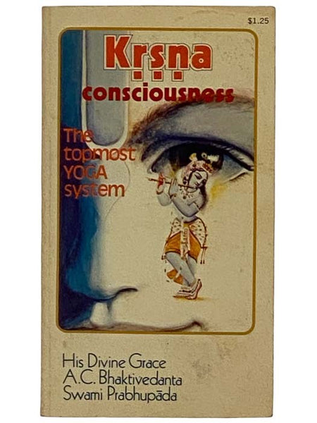 Krishna Consciousness: The Topmost Yoga System