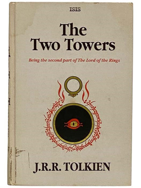 The Two Towers, Being the Second Part of The Lord of the Rings (Isis Clear Type Classic) [LARGE PRINT]
