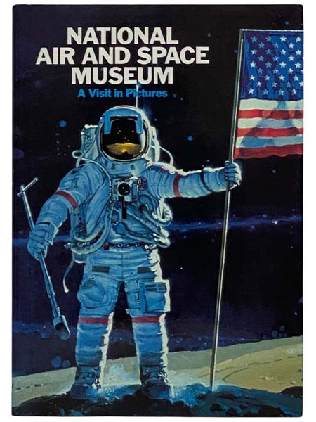 The National Air and Space Museum: A Visit in Pictures