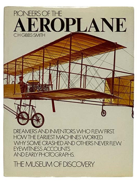 Pioneers of the Aeroplane (The Museum of Discovery)