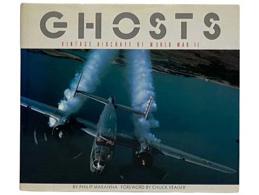 Ghosts: Vintage Aircraft of World War II
