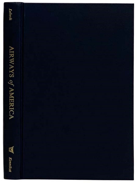 Airways of America: The United Air Lines, A Geological and Geographical Description of the Route from New York to Chicago and San Francisco (Kennikat Press Scholarly Reprints)