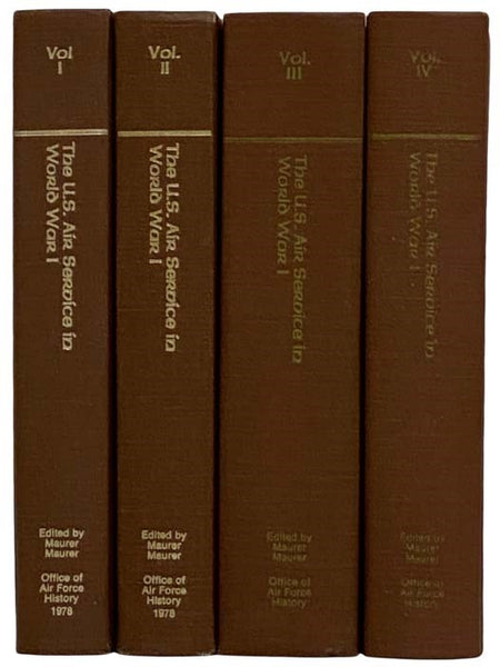The U.S. Air Service in World War I, in Four Volumes: Volume I: The Final Report and Tactical History; Volume II: Early Concepts of Military Aviation; Volume III: The Battle of St. Mihiel; Volume IV: Postwar Review