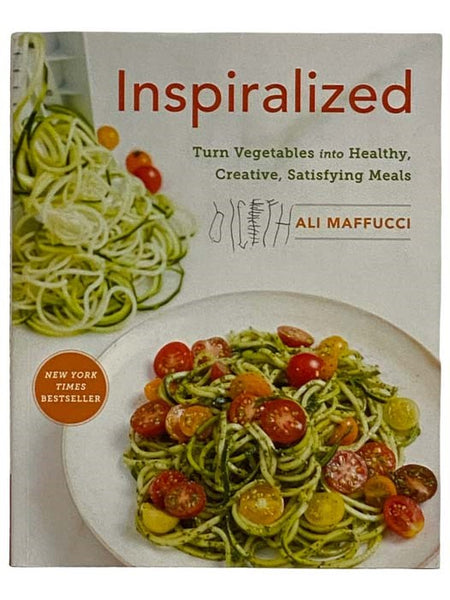 Inspiralized: Turn Vegetables into Healthy, Creative, Satisfying Meals