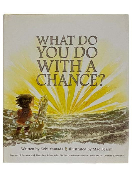 What Do You Do With a Chance?