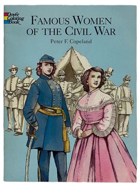 Famous Women of the Civil War (Dover Coloring Book)
