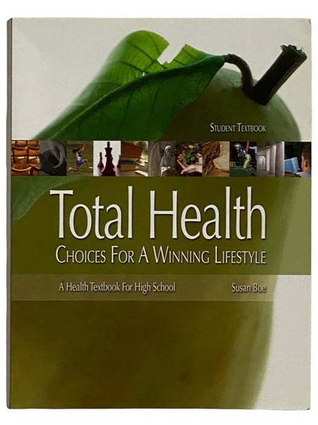 Total Health: Choices for a Winning Lifestyle