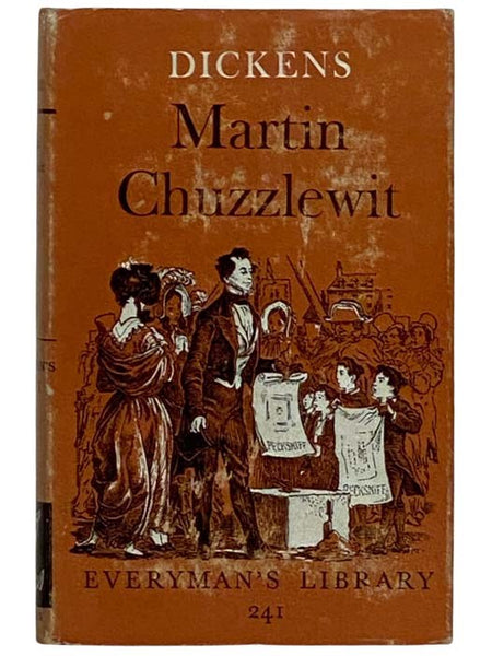 Martin Chuzzlewit (Everyman's Library, No. 241)