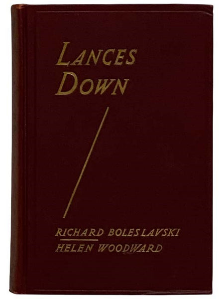 Lances Down: Between the Fires in Moscow