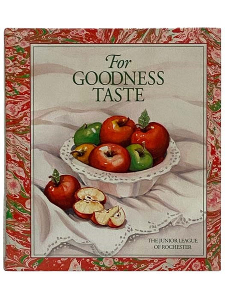 For Goodness Taste: The Junior League of Rochester