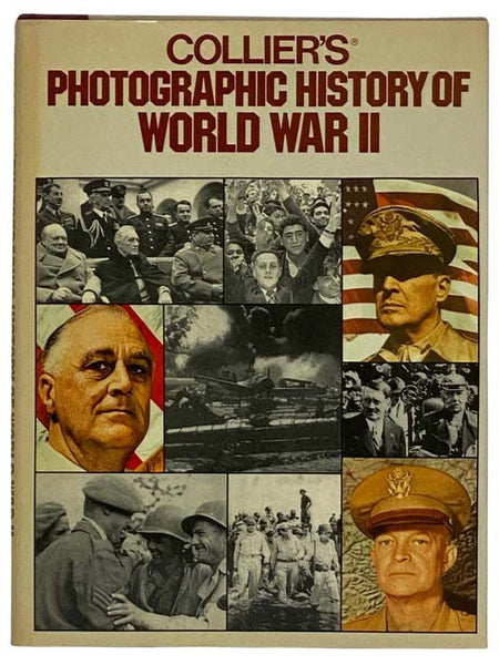 Collier's Photographic History of World War II