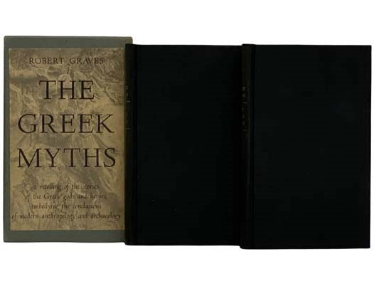 The Greek Myths, in Two Volumes