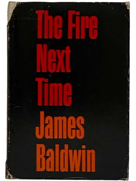 The Fire Next Time