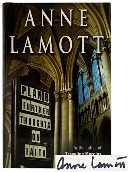 Plan B: Further Thoughts on Faith
