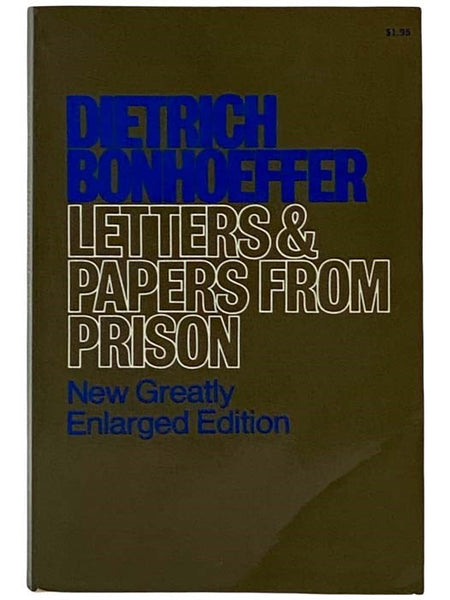 Letters and Papers from Prison (New Greatly Enlarged Edition)