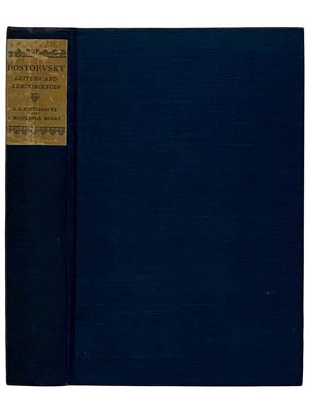 Dostoevsky: Letters and Reminiscences