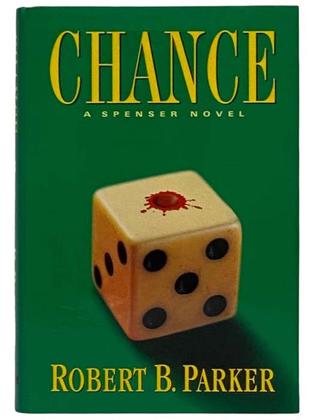 Chance (A Spenser Novel)