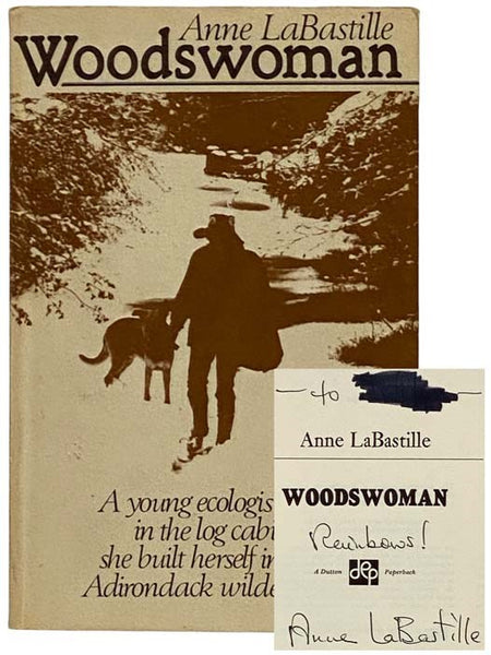 Woodswoman: A Young Ecologist's Life in the Log Cabin She Built in the Adirondack Wilderness