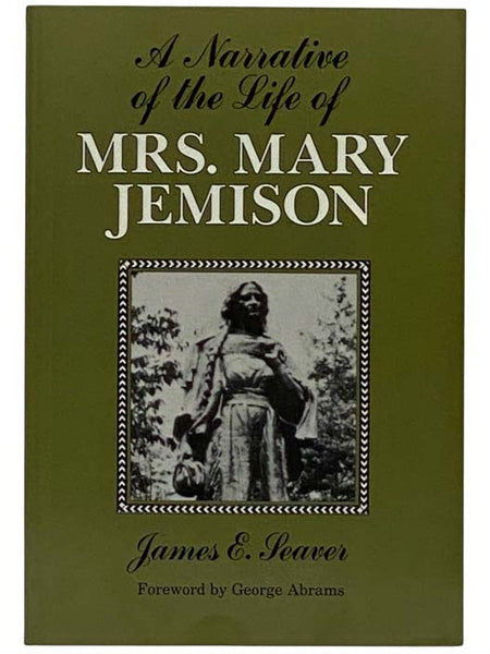 A Narrative of the Life of Mrs. Mary Jemison