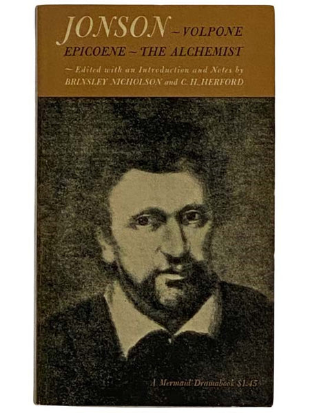 Three Plays: Volpone; Epicoene; The Alchemist