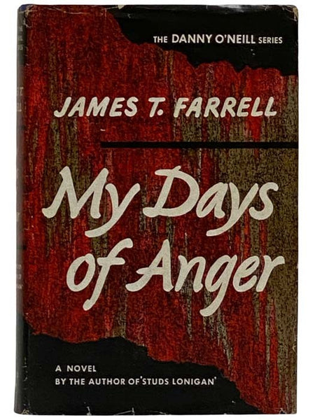 My Days of Anger: A Novel (The Danny O'Neill Series)