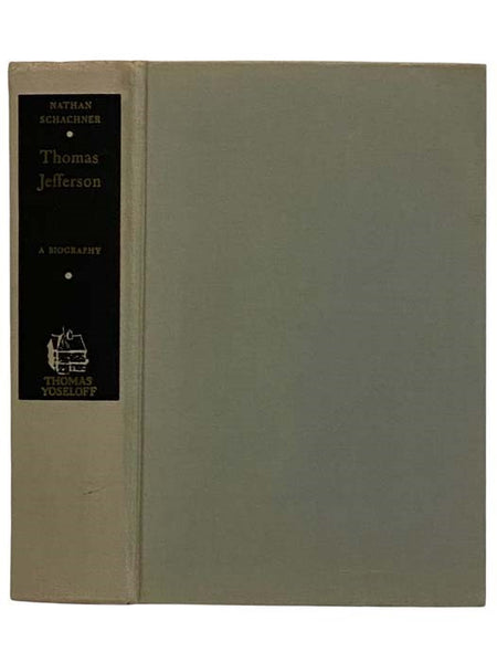 Thomas Jefferson: A Biography