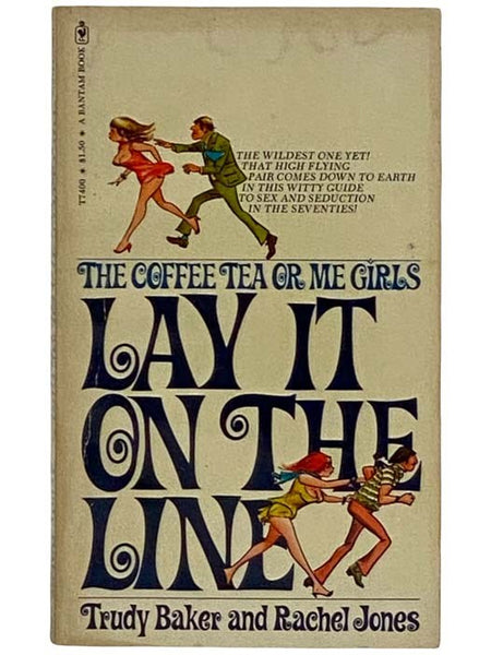 The Coffee Tea or Me Girls Lay it on the Line