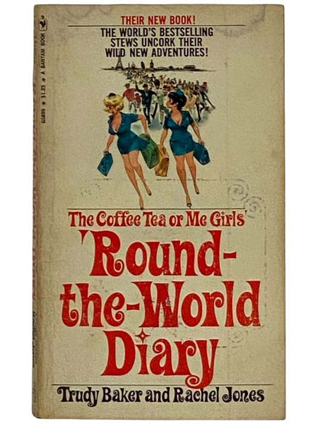 The Coffee Tea or Me Girls' 'Round-the-World Diary