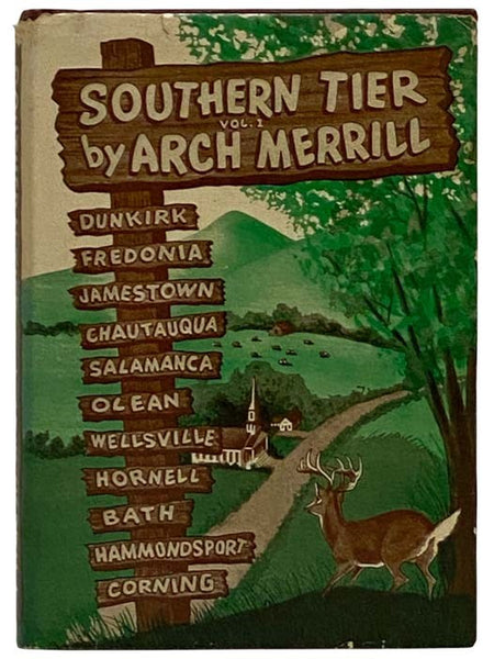 Southern Tier, Volume 1: Dunkirk, Fredonia, Jamestown, Chautauqua, Salamanca, Olean, Wellsville, Hornell, Bath, Hammondsport, Corning