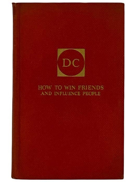 How to Win Friends and Influence People