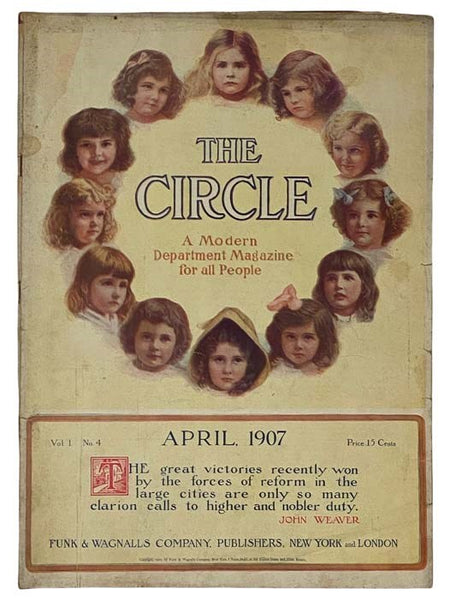 The Circle Magazine, April, 1907, Vol. I, No. 4