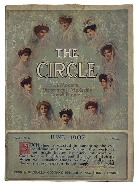 The Circle Magazine, June, 1907, Vol. I, No. 6