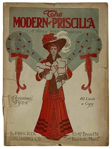 The Modern Priscilla, Christmas, 1908, Vol. XXII, No. 10