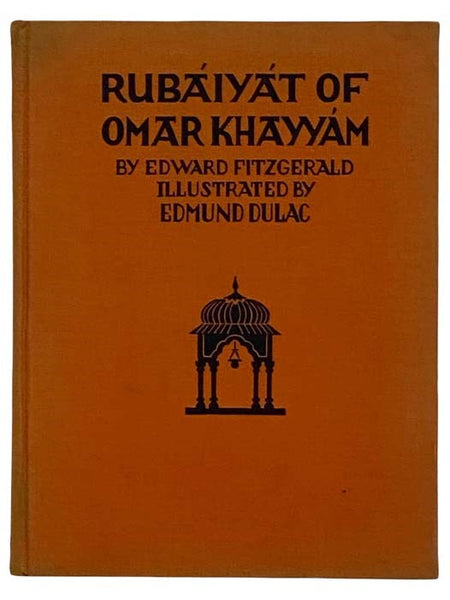 Rubaiyat of Omar Khayyam, Rendered into English Verse