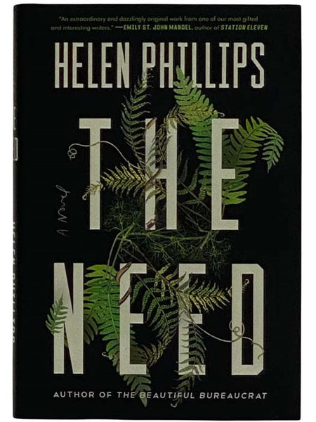 The Need: A Novel