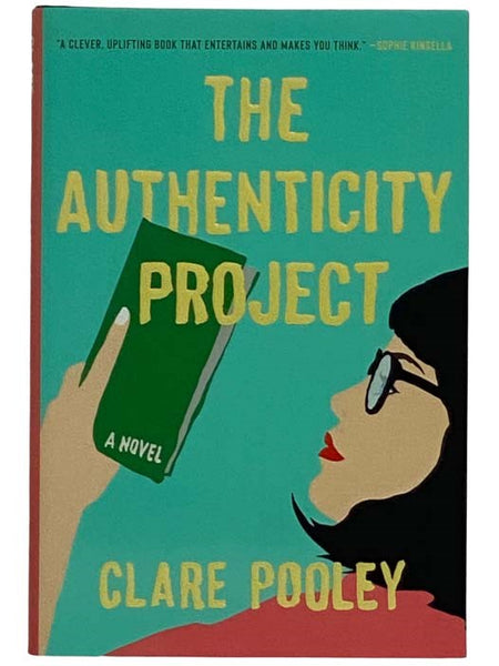 The Authenticity Project: A Novel