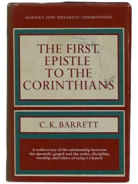 The First Epistle to the Corinthians (Harper's New Testament Commentaries)