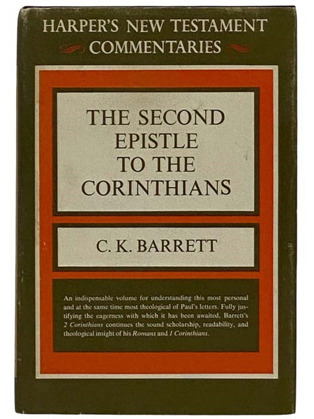 The Second Epistle to the Corinthians (Harper's New Testament Commentaries)