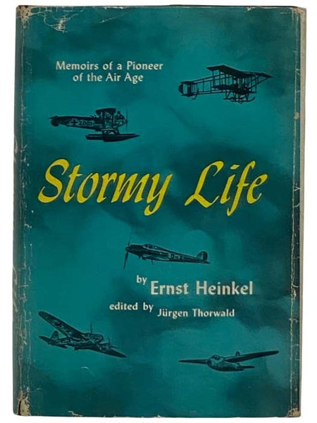 Stormy Life: Memoirs of a Pioneer of the Air Age