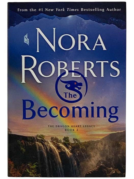 The Becoming (The Dragon Heart Legacy, Book 2)