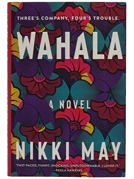 Wahala: A Novel