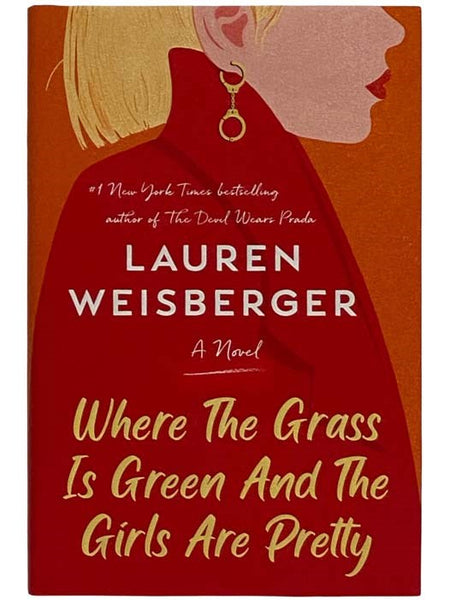 Where the Grass is Green and the Girls are Pretty