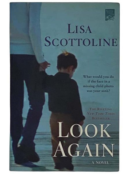 Look Again: A Novel