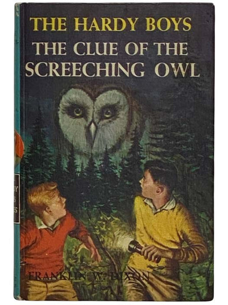 The Clue of the Screeching Owl (The Hardy Boys Mystery Stories, Book 41)